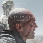 Zacarías M. De La Riva - Automata (Original Motion Picture Soundtrack) (2014) [CD-Rip]