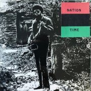 Joe McPhee - Nation Time (1971) [Reissue 2018]