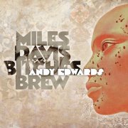 The Bitches Brew Band - The Miles Davis Bitches Brew Album (2026)