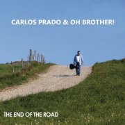 Carlos Prado - The End of the Road (2019)