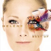 Helene Fischer - Best Of (Das Ultimative) - Die 20 Jahre Tour Edition (2026) Hi-Res