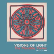 Visions of Light - The Mandala Vortex (2025)