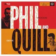 Phil Woods & Gene Quill Sextet - Phil And Quill (1956) 320 kbps