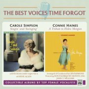 Carole Simpson / Connie Haines - Singin' and Swingin' / A Tribute to Helen Morgan (2020)