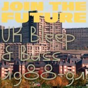 VA - Join The Future: UK Bleep & Bass 1988-91 (2020)