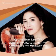 Kyung Sun Lee, Min Kwon, Sang-Jin Kim, Kangho Lee and Yuna Ha - The House Concert Live Collection, Vol. 36: Kyung Sun Lee (Live at [yu:l] HAUS, Seoul, 2013) (2025) [Hi-Res]