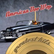 American Doo Wop Greatest Hits (2010)