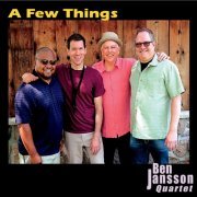 Ben Jansson Quartet - A Few Things (2020)