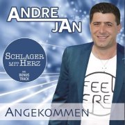 André Jan - Angekommen (Schlager Mit Herz) (2019)