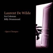 Laurent de Wilde - Open Changes (2011) CD-Rip