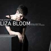 Liza Bloom - The Story of Liza Bloom (2024)