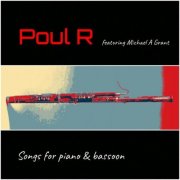 Poul R - Songs for Piano & Bassoon (2024)