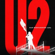 U2 - San Bernardino 1983 (Live) (2025)