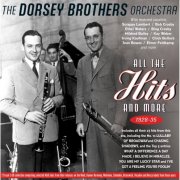 The Dorsey Brothers - All The Hits And More 1928-35 (2024)