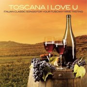 VA - Toscana I Love U (2021)