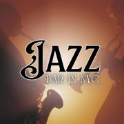 VA - Jazz Bar in NYC (2025)