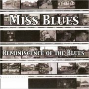 Miss Blues - Reminiscence Of The Blues (1997) [CD Rip]