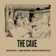 Marilyn Crispell - The Cave (2025)