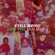 VA - Still Home For The Holidays (An R&B Christmas Album) (2020) [Hi-Res]