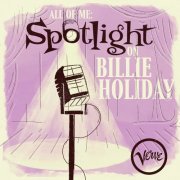 Billie Holiday - All of Me: Spotlight on Billie Holiday (2021)