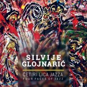 VA - Silvije Glojnarić: Četiri Lica Jazza (2021)