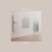 Flat Lake - Solace (2024)