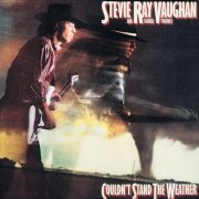Stevie Ray Vaughan And Double Trouble - Couldn't Stand The Weather (2011) [Vinyl]