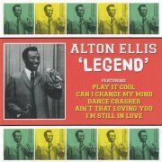 Alton Ellis - Legend (2014)