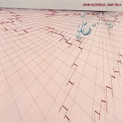 John Scofield - Bar Talk (1980) [Vinyl]