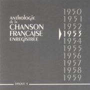 VA -  Anthologie de la chanson française 1953 (2005)