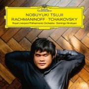 Nobuyuki Tsujii, Royal Liverpool Philharmonic Orchestra & Domingo Hindoyan - Rachmaninoff: Piano Concerto No. 3 — Tchaikovsky: The Nutcracker (2026) [Hi-Res]