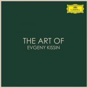 Evgeny Kissin - The Art of Evgeny Kissin (2020)