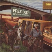 Free Beer - Highway Robbery (1976) [Hi-Res]
