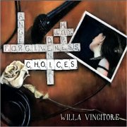 Willa Vincitore - Choices (2018)