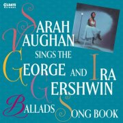 Sarah Vaughan - Sings The George & Ira Gershwin Ballads Song Book (2026)