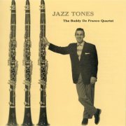 Buddy De Franco Quartet - Jazz Tones (1956/2019)