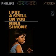 Nina Simone - I Put A Spell On You (1965 Reissue) (2007)