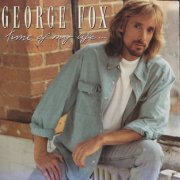 George Fox - Time Of My Life ... (1995)