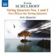 Aviv Quartet - Schulhoff: String Quartets Nos. 1 and 2 - 5 Pieces for String Quartet (2010)