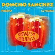 Poncho Sanchez - Conga Caliente (2002)