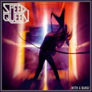 Speed Queen - …with a Bang! (2025) Hi-Res
