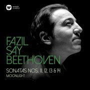 Fazil Say - Beethoven: Piano Sonatas Nos 11, 12, 13 & 14, "Moonlight" (2020) [Hi-Res]