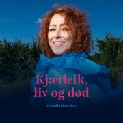 Camilla Granlien - Kjærleik, liv og død (2025) Hi-Res