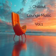 VA - Chillout Lounge Music Vol. 1 (2026)