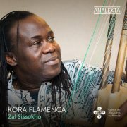 Zal Sissokho - Kora Flamenca (2020) [Hi-Res]