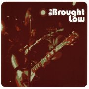 The Brought Low - The Brought Low (2001)
