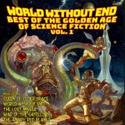 Various Artists - World Without End: Best Of The Golden Age Of Science Fiction Vol. 1 (2024)