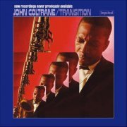 John Coltrane - Transition (1965) [1987]