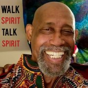 George V Johnson Jr - Walk Spirit Talk Spirit (2022)