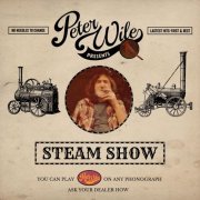 Peter Wile - Steam Show (2023)